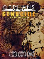 Watch Orphans of the Genocide M4ufree