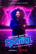 Watch Reggie Watts: Spatial M4ufree