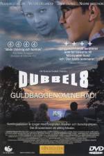 Watch Dubbel-8 M4ufree