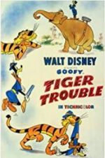 Watch Tiger Trouble M4ufree