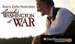 Watch Lincoln\'s Washington at War M4ufree