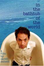 Watch In the Bathtub of the World M4ufree