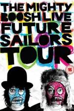 Watch The Mighty Boosh Live Future Sailors Tour M4ufree