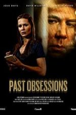 Watch Past Obsessions M4ufree