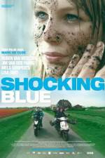 Watch Shocking Blue M4ufree