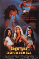 Watch Sorority Girls and the Creature from Hell M4ufree