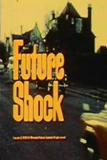 Watch Future Shock M4ufree