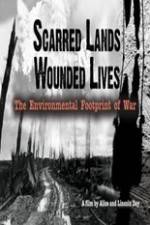 Watch Scarred Lands & Wounded Lives--The Environmental Footprint of War M4ufree