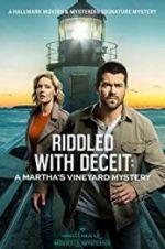 Watch Riddled with Deceit: A Martha\'s Vineyard Mystery M4ufree