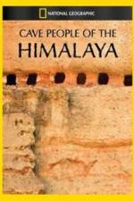 Watch Cave People of the Himalaya M4ufree