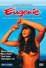 Watch Eugenie... the Story of Her Journey Into Perversion M4ufree
