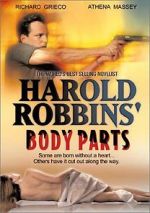 Watch Harold Robbins\' Body Parts M4ufree