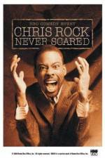 Watch Chris Rock: Never Scared M4ufree