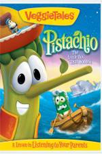 Watch VeggieTales: Pistachio: The Little Boy That Woodn\'t M4ufree