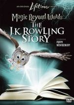 Watch Magic Beyond Words: The J.K. Rowling Story M4ufree
