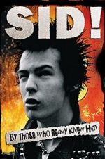 Watch Sid! By Those Who Really Knew Him M4ufree