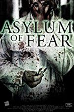 Watch Asylum of Fear M4ufree