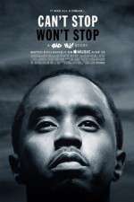 Watch Can\'t Stop, Won\'t Stop: A Bad Boy Story M4ufree