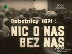 Watch Robotnicy 1971 - Nic o nas bez nas M4ufree