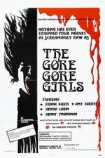 Watch The Gore Gore Girls M4ufree