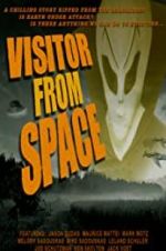 Watch Visitor from Space M4ufree