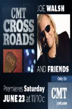 Watch CMT Crossroads: Joe Walsh & Friends M4ufree