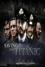 Watch Saving the Titanic M4ufree