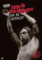 Watch Iggy & the Stooges: Live in Detroit M4ufree