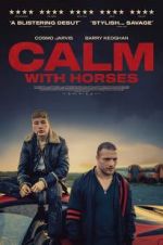 Watch Calm With Horses M4ufree