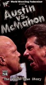 Watch WWE: Austin vs. McMahon - The Whole True Story M4ufree