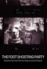 Watch The Foot Shooting Party M4ufree
