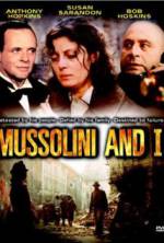 Watch Mussolini and I M4ufree