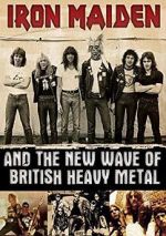 Watch Iron Maiden and the New Wave of British Heavy Metal M4ufree