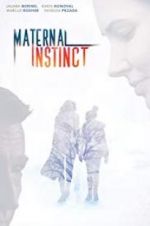 Watch Maternal Instinct M4ufree