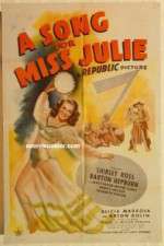 Watch A Song for Miss Julie M4ufree