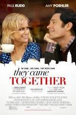 Watch They Came Together M4ufree