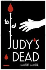 Watch Judy\'s Dead M4ufree