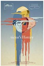Watch Victor\'s History M4ufree