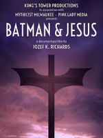 Watch Batman & Jesus M4ufree
