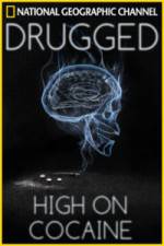 Watch Drugged: High on Cocaine M4ufree