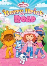 Watch Strawberry Shortcake: Berry Brick Road M4ufree