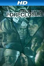 Watch Foreclosure M4ufree