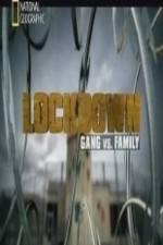 Watch National Geographic Lockdown Gang vs. Family Convert M4ufree