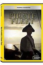 Watch National Geographic: Ben Franklins Pirate Fleet M4ufree