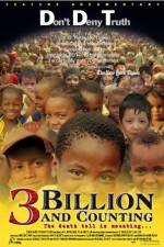 Watch 3 Billion and Counting M4ufree