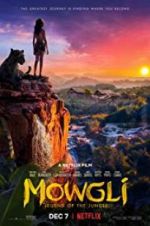 Watch Mowgli: Legend of the Jungle M4ufree