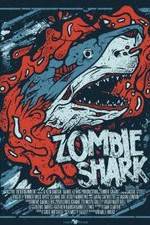 Watch Zombie Shark M4ufree