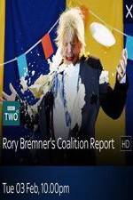 Watch Rory Bremner\'s Coalition Report M4ufree