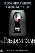 Watch The Presidents Staff M4ufree