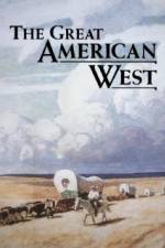 Watch The Great American West M4ufree
